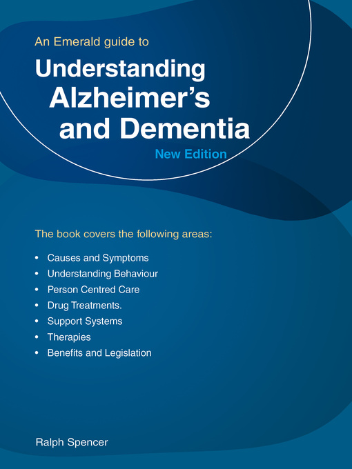 Title details for Understanding Alzheimer's and Dementia by Ralph Spencer - Wait list